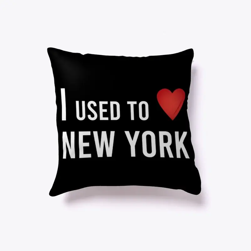 I Used To Love New York (Dark)