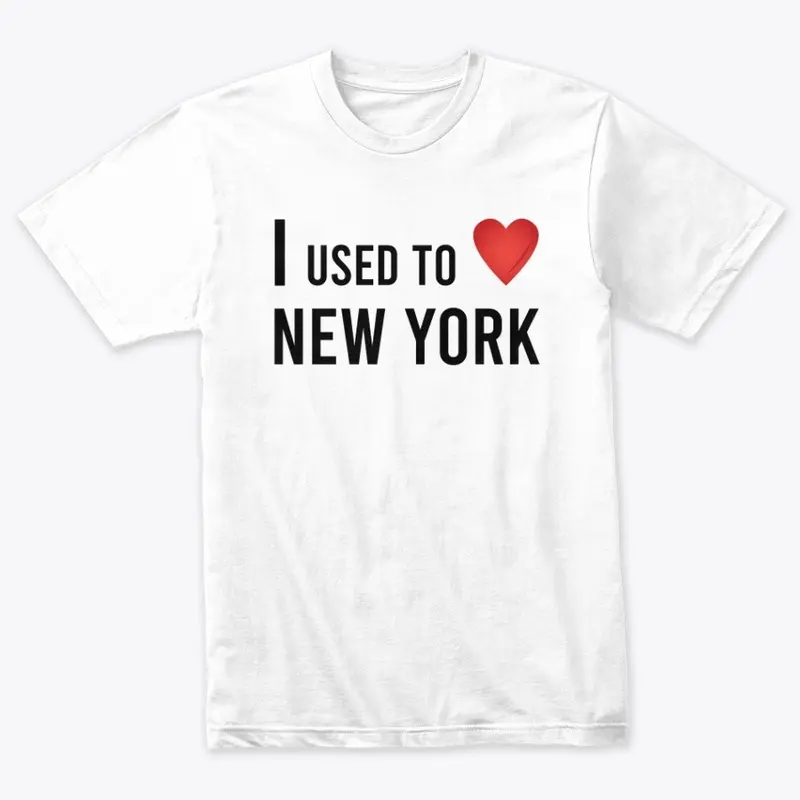 I Used To Love New York (Light)