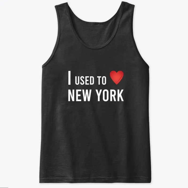 I Used To Love New York (Dark)